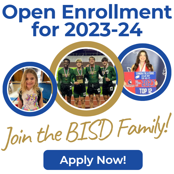 Open Enrollment for 2023-24 | Join the BISD Family!